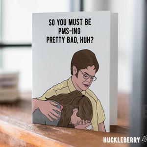 Funny Dwight & Pam PMSing Pretty Bad Card, Office Card, Funny Love Card, Just Because, Handmade Cards