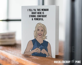 Cute Rebecca Strong Confident Powerful Card, Ted Greeting Card, Just Because Card, Handmade Pop Culture Greeting Cards