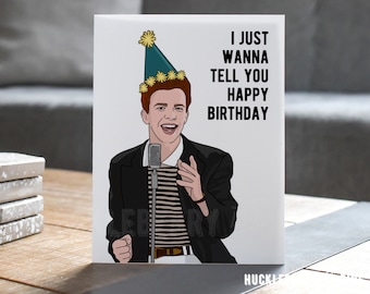 Funny Rick Astley Rick Roll Birthday Card, Music Greeting Card, Funny Birthday Humor, Handmade Pop Culture Greeting Cards