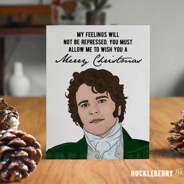 Mr. Darcy Christmas Card, "You Must Allow Me to Wish You a Merry Christmas," Pride and Prejudice, Colin Firth, Jane Austen Christmas Card