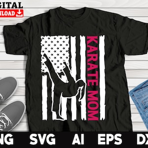 Karate Svg, American Flag Karate Mom Svg, Karate Clipart, Martial Arts Svg, Karate Png Svg Dxf Eps Ai Flies
