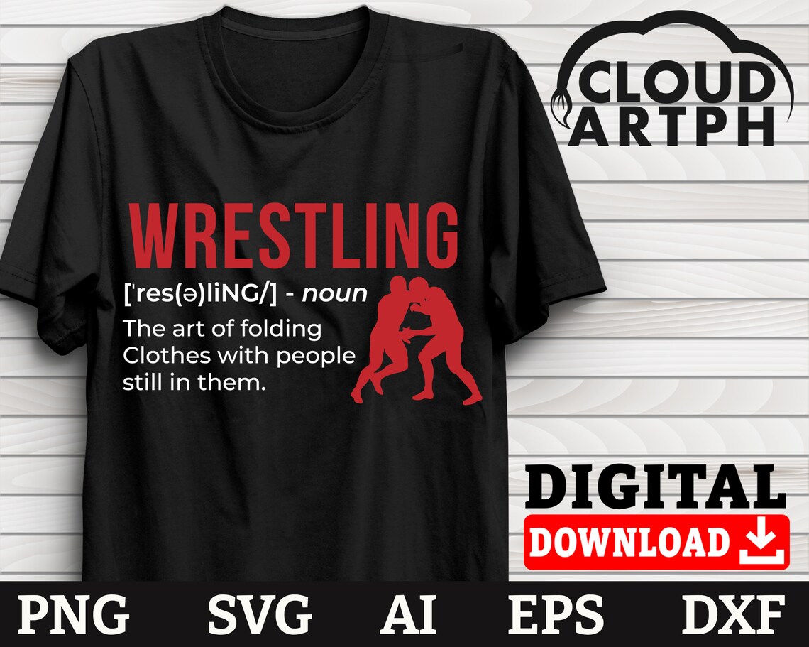 Wrestling Definition Svg Wrestling Dad Svg Cricut Png Dxf Etsy