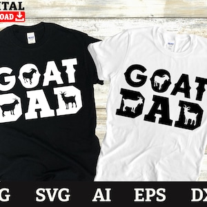Goat Svg, Goat Dad-Cool Goat Graphic Theme, Goat clipart, Png Ai Eps Dxf Svg Files