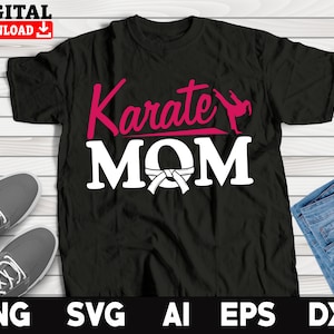 Karate Svg, Karate Mom Svg- Karate Clipart, Martial Arts Svg, Karate Png Svg Dxf Eps Ai Flies