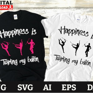 Baton Twirling svg, Happiness Is Twirling My Baton, baton twirling mom, Dxf Png Eps Ai Svg Files