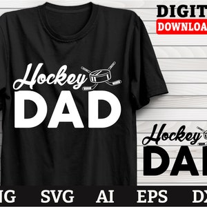 Hockey Svg, Hockey Dad-Cool Hockeyl Graphic Theme, Hockey clipart, Png Ai Eps Dxf Svg Files