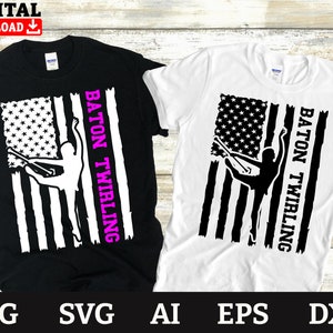 Baton Twirling svg, American Flag USA Patriotic Baton Twirlin , baton twirling mom, Dxf Png Eps Ai Svg Files