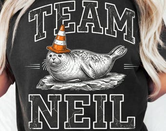 Team Neil The Seal Png, Funny Seal Graphic, Marine Animal Lover png, Ocean Wildlife Design (Digital Download),sublimation design