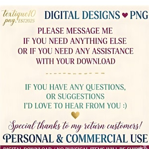 May include: Cream-colored digital design graphic with text in various colors. Text includes "DIGITAL DESIGNS PNG", "PLEASE MESSAGE ME", and "PERSONAL & COMMERCIAL USE". A gold heart graphic is also present.