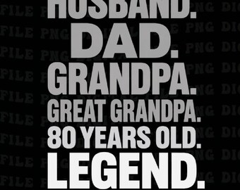Vintage 1945 80th birthday Png,Husband Dad Grandpa Great Grandpa 80 Year Old Legend Png,Family Birthday Celebration 80th Birthday Keepsake