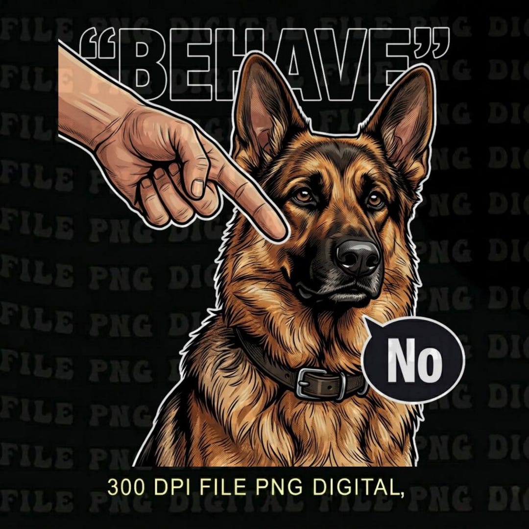 Behave Belgian Malinois PNG: Funny Dog Illustration Training Humor Png ...