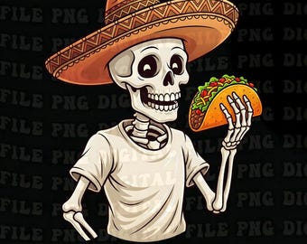 Skeleton Eating Tacos PNG: Skeleton Tacos Art Cinco De Mayo Fiesta png Mexican Festival Illustration (Digital Download)