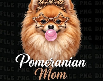 Pomeranian Mom Leopard Bandana Fluffy Dog Bubble Gum Mother PNG: Cute Pet Lover Mom png Dog Lover Graphic (Digital Download)