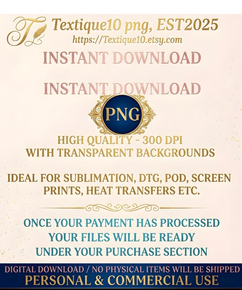 Peut inclure: Graphique de t&eacute;l&eacute;chargement num&eacute;rique avec le texte "Textique10 png, EST2025" et "T&eacute;l&eacute;chargement instantan&eacute;". Comprend un graphique PNG avec un cadre orn&eacute; de couleur or. Le texte indique &eacute;galement "Haute qualit&eacute; - 300 DPI avec fonds transparents".