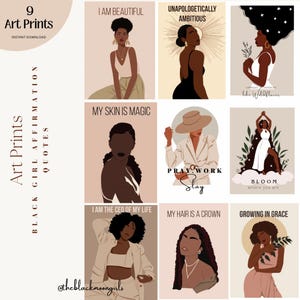Set of 9 Black Woman Art Print Melanin Wall Art Black Girl Art Black Woman affirmation quotes DIGITAL DOWNLOAD Black Girl Poster Black woman