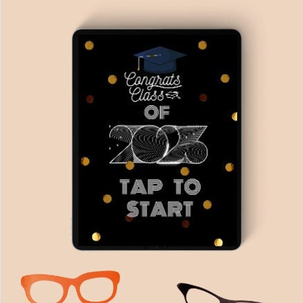 Graduation Tap to start screen/Grad 2023 photo booth screen/Salsa booth/foto master/mirror booth/Graduation Photo Booth Template/surface pro