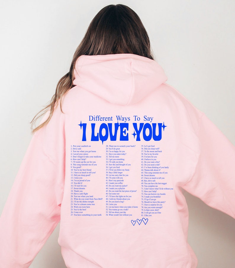 100 Ways to Say I Love You Hoodie Trendy Hoodie Oversized Etsy