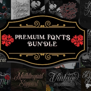 Ultimate Tattoo Fonts Bundle - 20 Premium Tattoo Fonts Bundle , Custom tatoos design, Logo Fonts, Black Letter Calligraphy