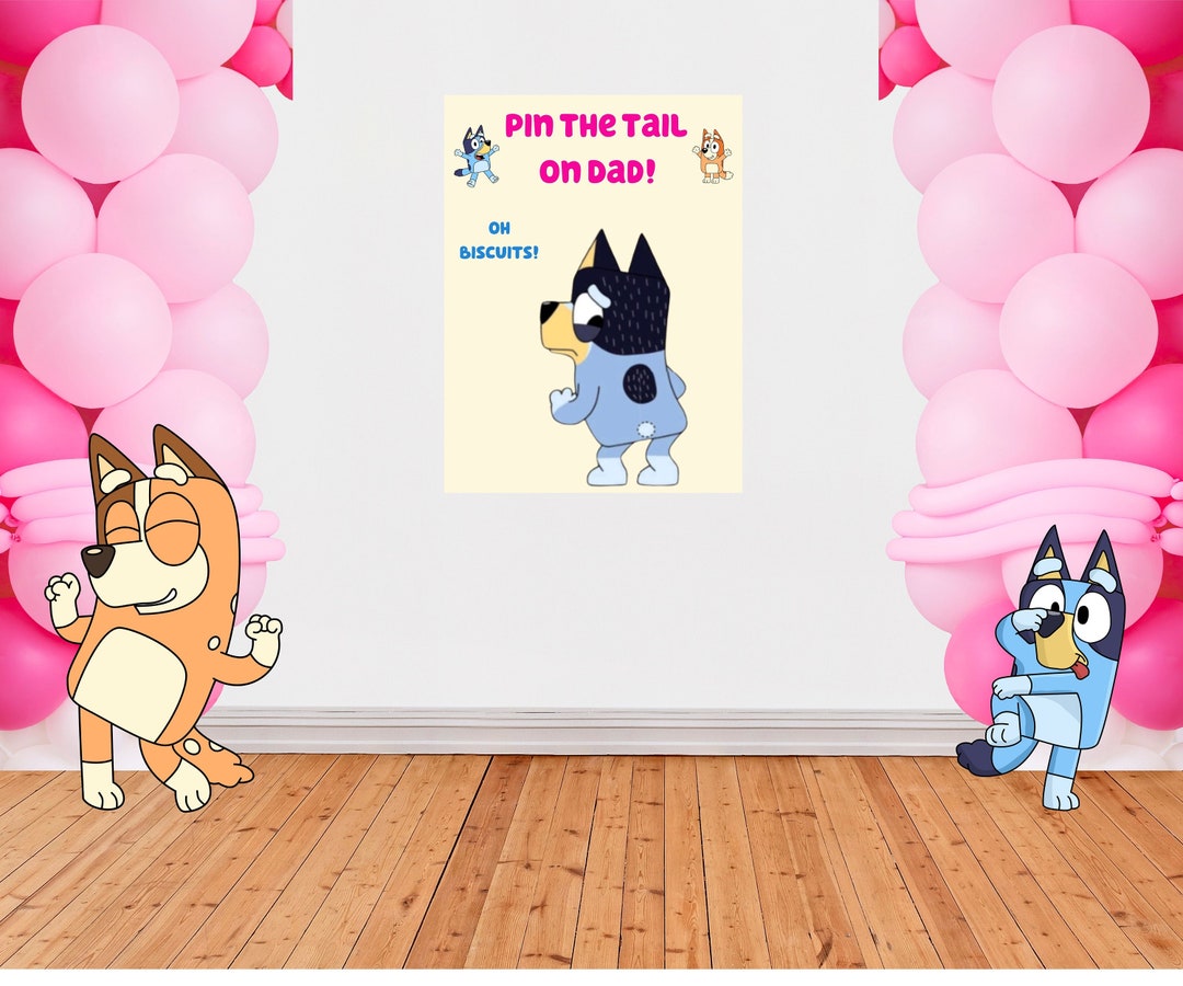 Digital Download Pin the Tail on Dad Bluey Themed Party Game Oh