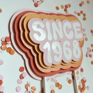 Groovy Cake Topper with date, Groovy Birthday Cake Topper, Four cake topper, 70’s theme cake topper, 70’s birthday party