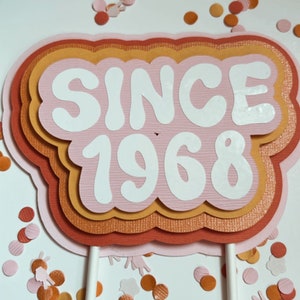Groovy Cake Topper with date, Groovy Birthday Cake Topper, Four cake topper, 70s theme cake topper, 70s birthday party image 2