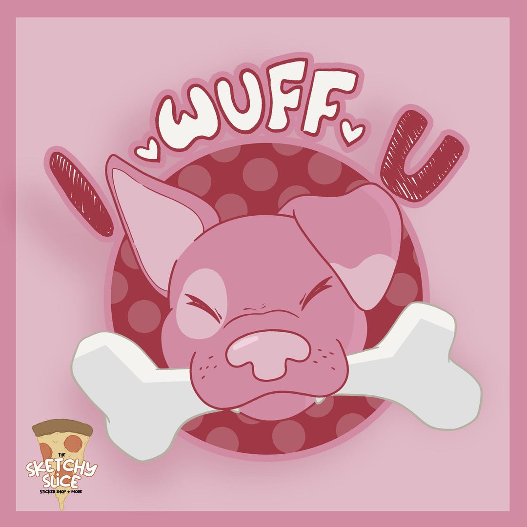 Wuff Sticker I WUFF U || Pink Dog Vinyl Sticker - Etsy