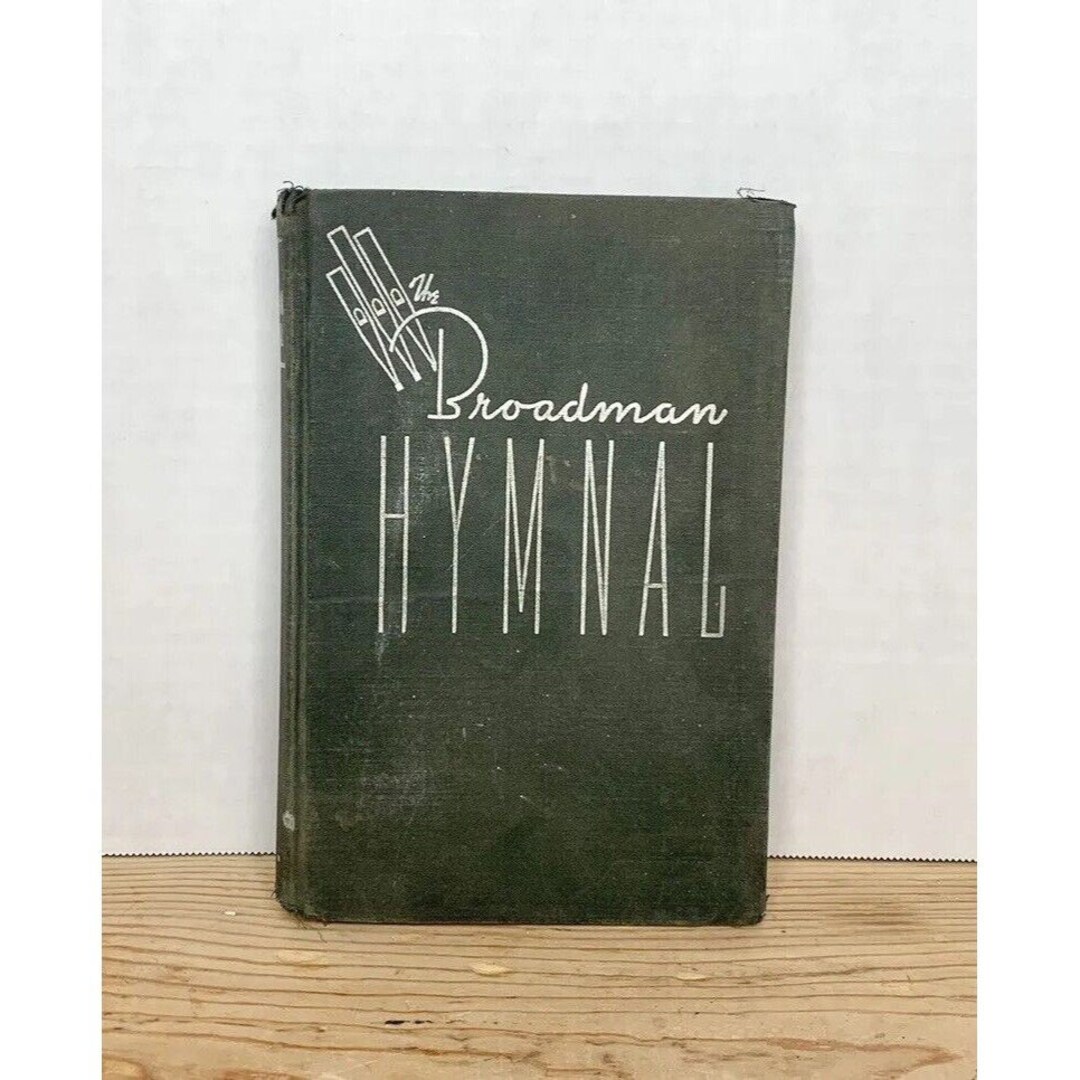 Vintage the Broadman Hymnal Church Song Book 1940 BB Mckinney Etsy