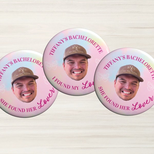 Taylor Swfit, Bachelorette Buttons, She Found Her Lover, Bachelorette Party Pins, Bachelorette Groom Head Button, Lover Bachelorette