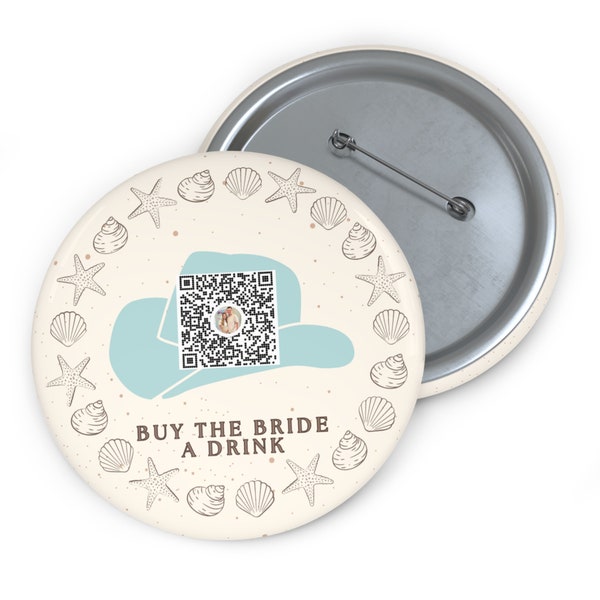 Coastal Cowgirl Bachelorette Party Buttons, Bachelorette Pins, Buy the Bride a Drink, Coastal Bachlorette Party Favor