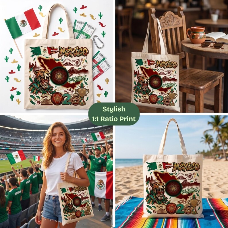 May include: A beige canvas tote bag featuring a graphic print of a jaguar warrior, the text Mexico and Los Aztecas, a map of Mexico, a trophy, and the year 2026. The design includes the Mexican flag colors and various small decorative icons.