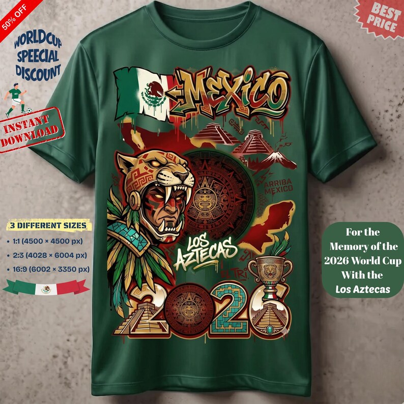 May include: A dark green t-shirt featuring a graphic print with the text MEXICO, LOS AZTECAS, and 2026. The design includes a jaguar warrior, the Mexican flag, ancient pyramids, a circular calendar stone, and a trophy cup in red, gold, and green.