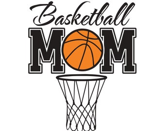 Basketball Mom | SVG/PNG/EPS Files | Instant Digital Download | Perfect for Showing Your Support and Love for Your Basketball Player