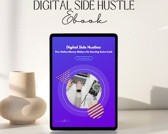 Five Profitable Side Hustle Ideas Ebook, Unlock Your Earning Potential & Make Money Online, PLR Resell Rights Included, Start A Business
