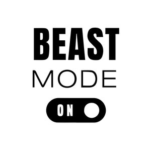 Modo bestia en SVG, SVG de bestia, SVG de entrenamiento, Svg motivacional, Svg de gimnasio, Svg de entrenamiento divertido, Modo bestia en png, Lema de gimnasio, Modo de bestia de entrenamiento