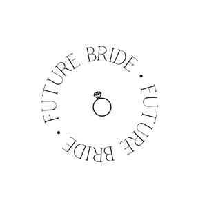 Zukünftige Braut, Braut zu sein | SVG/PNG/EPS Datei | Sofortiger digitaler Download für Cricut | Brauthandwerk, Hochzeitsdekor und Bastelprojekte