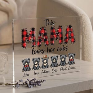 Mama Bear and Cubs Acrylic Block, Personalized Mothers Day Decor, Bear Kids Name Plaque, Mama Loves Her Cubs Plaque