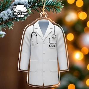 Custom Doctor Ornament, White Coat Ornament, Doctor Name Christmas Ornament, Healthcare Worker Ornament, Physician Appreciation Ornament