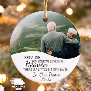 Custom Christmas Breavement Ornament, Sympathy Gift, Memorial Christmas Gift, Christmas Keepsake Gift, Personalized Memorial Photo Ornament