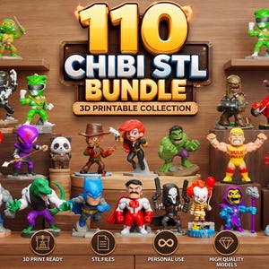 May include: A collection of 110 chibi-style character figurines for 3D printing. The display features various pop culture figures including superheroes, villains, and creatures in a small, stylized format with the text 110 CHIBI STL BUNDLE.