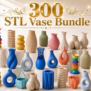 Peut inclure: Une collection de 300 modèles de vases STL présentés sous forme d'objets imprimés en 3D de formes, textures et couleurs variées, notamment arc-en-ciel, bleu, jaune, rose, vert et beige. Le texte 300 STL Vase Bundle est centré en haut.