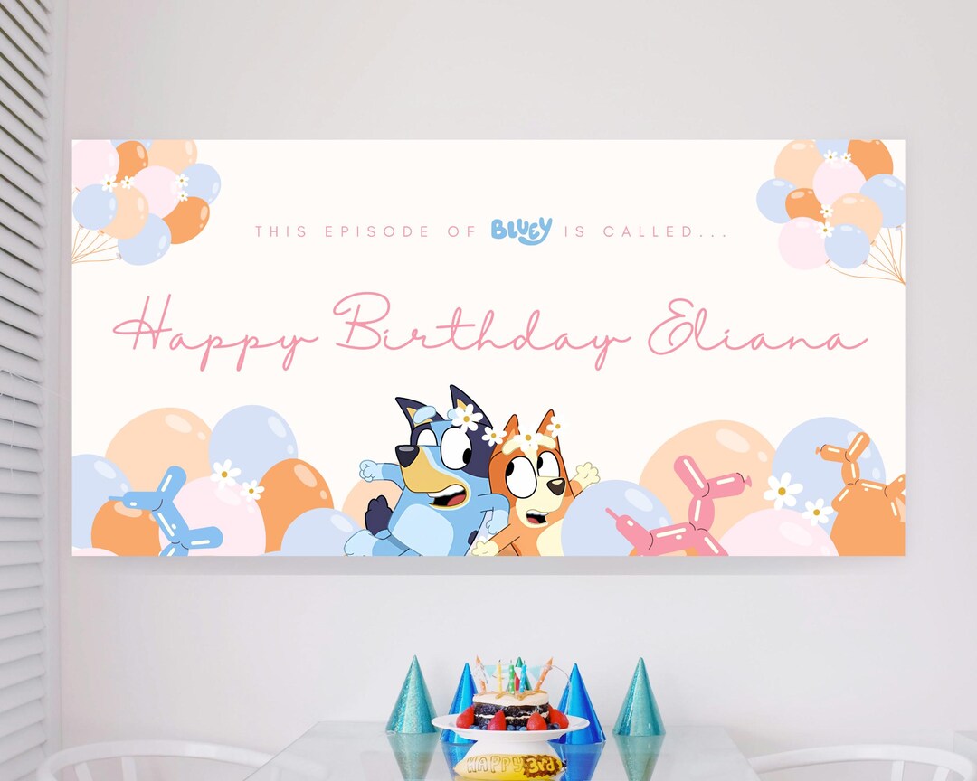 Bluey Birthday Banner Printable Girls Editable Canva Template - Etsy ...