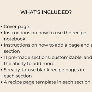 Peut inclure: Une liste des fonctionnalit&eacute;s incluses dans un carnet de recettes. Les fonctionnalit&eacute;s comprennent une page de couverture, des instructions sur la fa&ccedil;on d'utiliser le carnet, des instructions sur la fa&ccedil;on d'ajouter une page et une section, 11 sections pr&eacute;-con&ccedil;ues, la possibilit&eacute; d'ajouter plus de sections, 5 pages de recettes vierges pr&ecirc;tes &agrave; l'emploi dans chaque section, et un mod&egrave;le de page de recette dans chaque section.