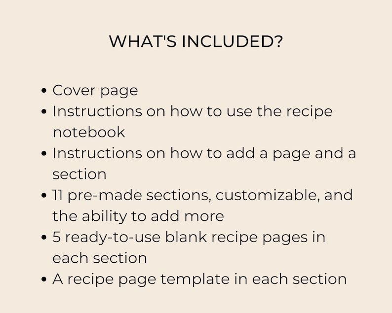 Peut inclure: Une liste des fonctionnalit&eacute;s incluses dans un carnet de recettes. Les fonctionnalit&eacute;s comprennent une page de couverture, des instructions sur la fa&ccedil;on d'utiliser le carnet, des instructions sur la fa&ccedil;on d'ajouter une page et une section, 11 sections pr&eacute;-con&ccedil;ues, la possibilit&eacute; d'ajouter plus de sections, 5 pages de recettes vierges pr&ecirc;tes &agrave; l'emploi dans chaque section, et un mod&egrave;le de page de recette dans chaque section.