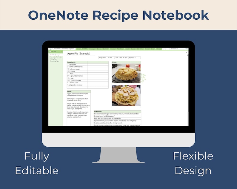 Peut inclure: Une capture d'&eacute;cran d'un ordinateur affichant une recette de tarte aux pommes (Exemple) dans une application de bloc-notes num&eacute;rique. La recette comprend les ingr&eacute;dients, des notes, des instructions et des photos de la tarte finie.