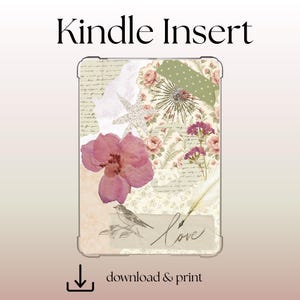 May include: A Kindle Insert digital graphic featuring a collage of floral patterns, a large pink flower, a small bird on a branch, a quill pen, and the word love in script. The design includes handwritten text elements and a green polka dot strip.