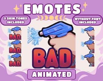 May include: Digital artwork of animated emotes with a cleaning spray bottle design. The word "BAD" is in large, red and orange letters. The image includes the text "EMOTES", "3 SKIN TONES INCLUDED", and "WITHOUT FONT INCLUDED".