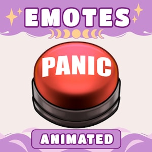 May include: A red button with the word "PANIC" in white text. The button is surrounded by a black ring and set against a purple background with the word "EMOTES" at the top and "ANIMATED" at the bottom.