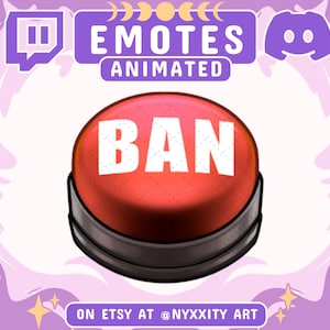 Animated & Static BAN Button | Meme Emote for Chat and Stream | Animated Emotes for Twitch, Discord | Twitch Emotes Animated