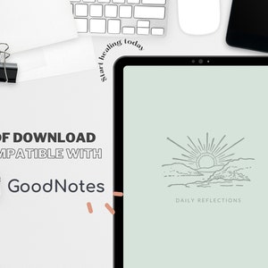 May include: A digital tablet displays a minimalist line drawing of a sunrise over mountains, with the text "Daily Reflections." The image also includes the text "PDF Download Compatible with GoodNotes." Other items include a keyboard, a mouse, a phone, and a cup of coffee.