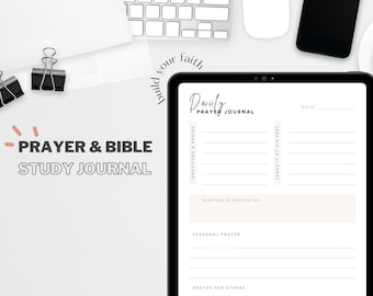 May include: A digital prayer journal on a tablet, with the text "Daily Prayer Journal." The journal includes sections for gratitude, scripture, and personal prayers. The words "Prayer & Bible Study Journal" are also visible.